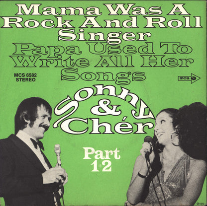 Sonny & Cher : Mama Was A Rock And Roll Singer - Papa Used To Write All Her Songs (7", Promo)