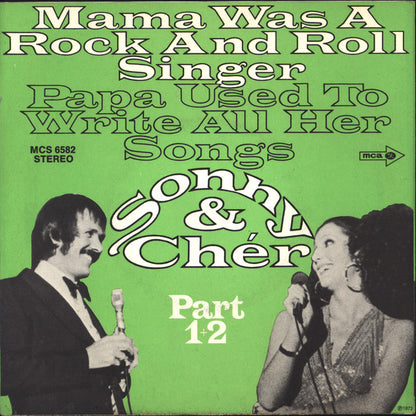 Sonny & Cher : Mama Was A Rock And Roll Singer - Papa Used To Write All Her Songs (7", Promo)