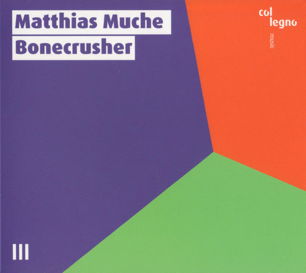 Matthias Muche : Bonecrusher (CD, Album)