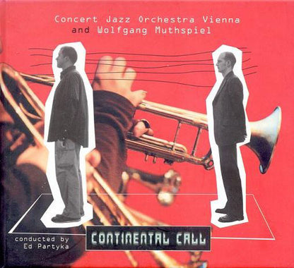 Concert Jazz Orchestra Vienna And Wolfgang Muthspiel : Continental Call (CD, Album)