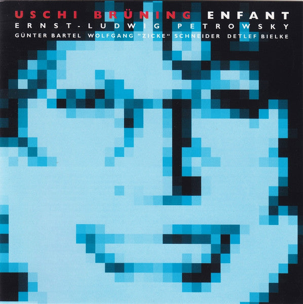Uschi Brüning : Enfant (CD, Album)