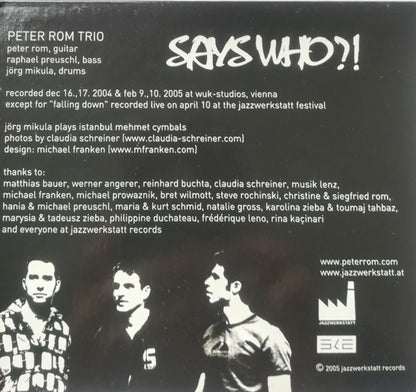 Peter Rom Trio : Says Who?! (CD, Album)