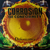 Corrosion Of Conformity : Deliverance (LP + LP, S/Sided, Etch + Album)
