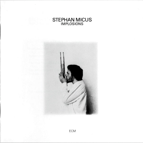 Stephan Micus : Implosions (CD, Album, RE)