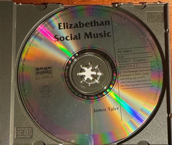 James Tyler And The London Early Music Group : Elizabethan Social Music (English Consorts, Lute Duets And Solos) (CD, Album, RE)