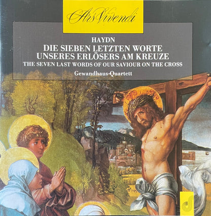 Haydn*, Gewandhaus-Quartett* : Die Sieben Letzten Worte Unseres Erlösers Am Kreuze Op.51 Nr. 1-7 Hob XX/1 B (CD)