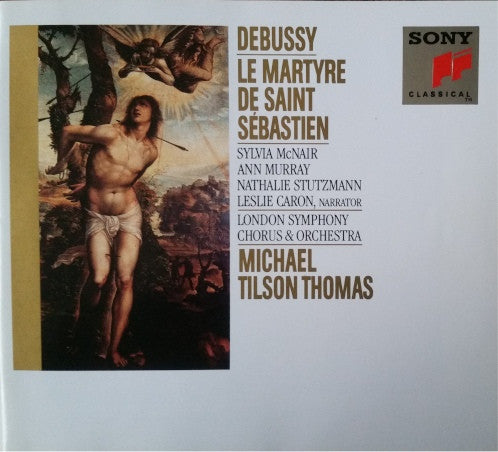 Debussy*, Sylvia McNair, Ann Murray, Nathalie Stutzmann, Leslie Caron, London Symphony Chorus & Orchestra* - Michael Tilson Thomas : Le Martyre De Saint Sébastien (CD, Sli)