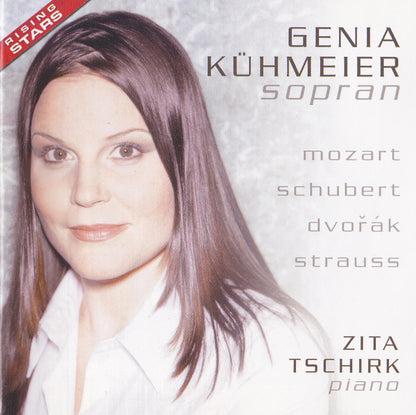 Genia Kühmeier, Zita Tschirk : Mozart - Schubert - Dvořák - Strauss (CD, Album)