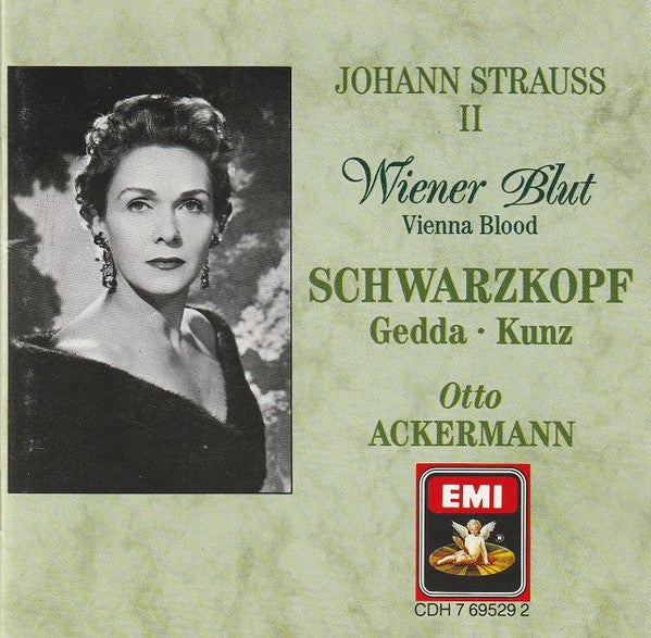 Johann Strauss Jr. – Elisabeth Schwarzkopf • Nicolai Gedda • Erich Kunz / Otto Ackermann : Wiener Blut • Vienna Blood (CD, Album, Mono, RE, RM)