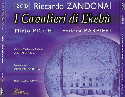 Riccardo Zandonai, Mirto Picchi, Fedora Barbieri, Orchestra Sinfonica Di Milano Della RAI, Alfredo Simonetto : I Cavalieri Di Ekebù (CD, Mono)