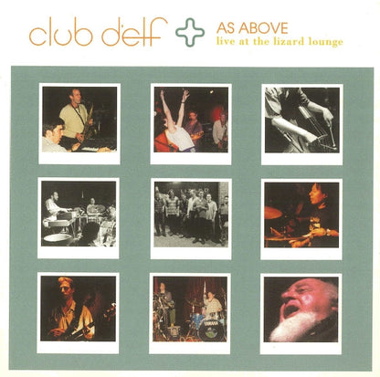 Club D'Elf : As Above - Live At The Lizard Lounge (2xCD, Album)