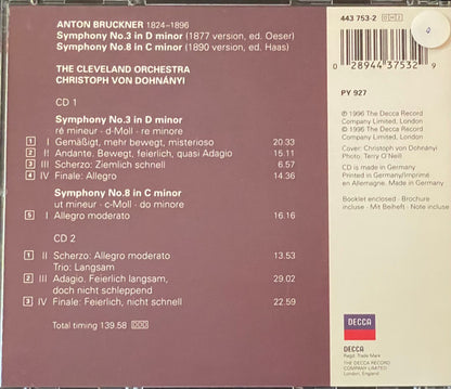 Bruckner*, The Cleveland Orchestra, Christoph von Dohnányi : Symphonies N°3 & 8 (2xCD)