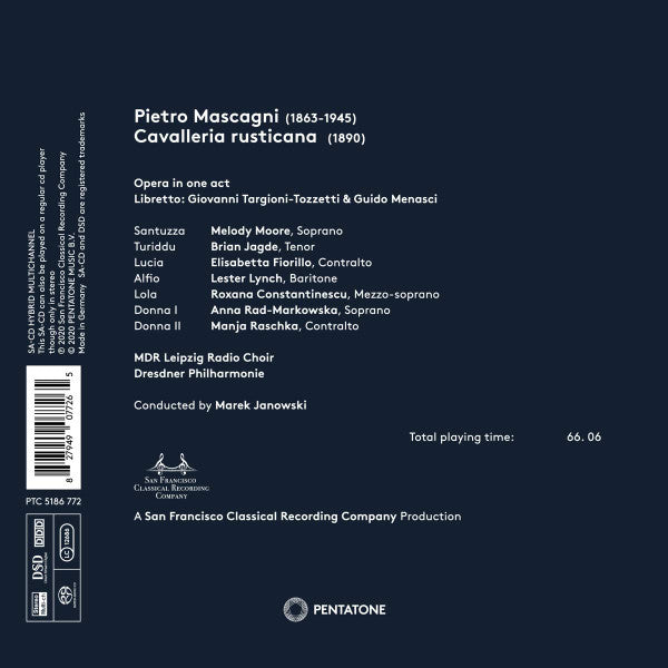 Pietro Mascagni, Melody Moore, Brian Jagde, Lester Lynch (2), MDR Leipzig Radio Choir*, Dresdner Philharmonie, Marek Janowski : Cavalleria Rusticana (SACD, Hybrid, Multichannel, Album)