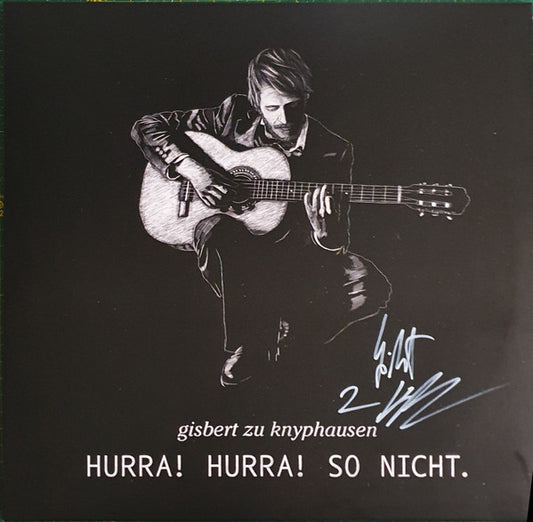 Gisbert Zu Knyphausen : Hurra! Hurra! So Nicht. (LP, Album, Ltd, Cle)