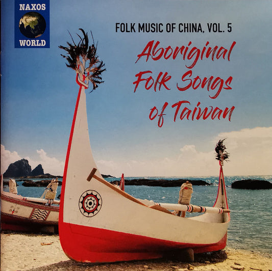 Various : Aboriginal Folk Songs Of Taiwan (CD)