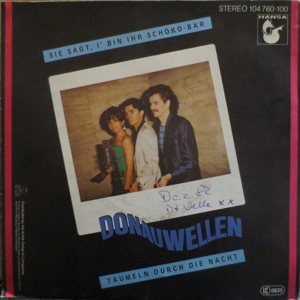 Donauwellen : Sie Sagt, I' Bin Ihr Schoko-Bär / Taumeln Durch Die Nacht (7", Single)