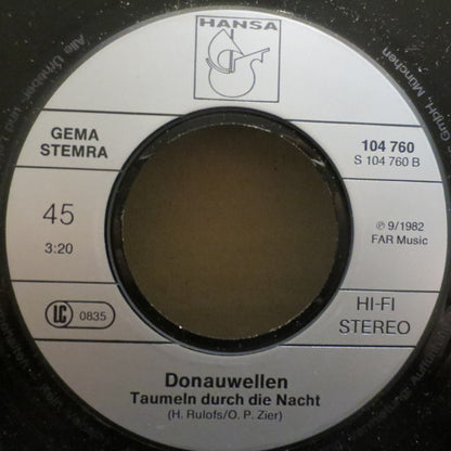 Donauwellen : Sie Sagt, I' Bin Ihr Schoko-Bär / Taumeln Durch Die Nacht (7", Single)