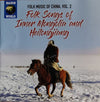 Mongol*, Daur, Hezhen*, Oroqen, Evenki* : Folk Songs Of Inner Mongolia And Heilongjiang (CD)