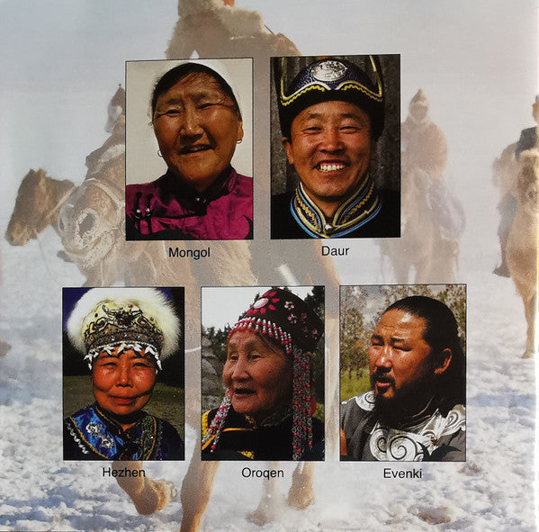 Mongol*, Daur, Hezhen*, Oroqen, Evenki* : Folk Songs Of Inner Mongolia And Heilongjiang (CD)