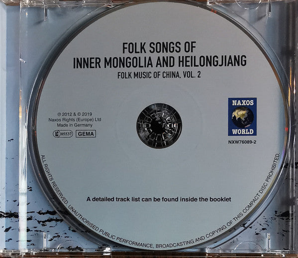 Mongol*, Daur, Hezhen*, Oroqen, Evenki* : Folk Songs Of Inner Mongolia And Heilongjiang (CD)
