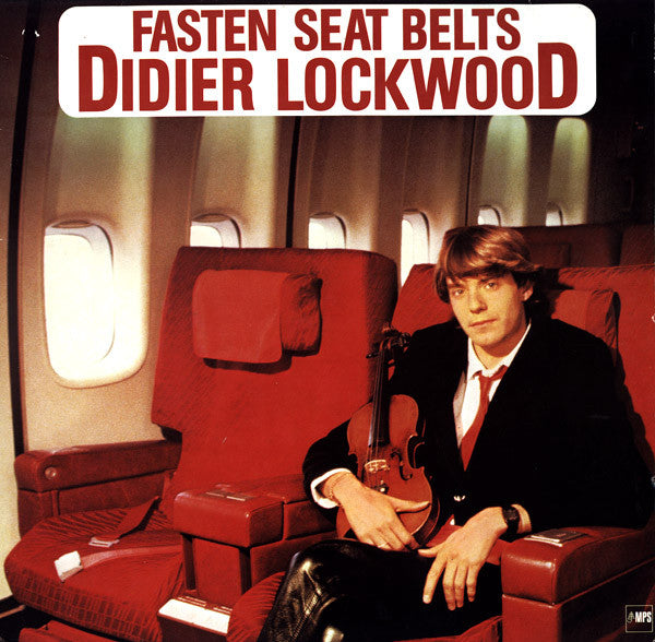 Didier Lockwood : Fasten Seat Belts (LP, Album)