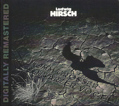 Ludwig Hirsch : Komm Großer Schwarzer Vogel (CD, Album, RM, Dig)