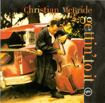 Christian McBride : Gettin' To It (CD, Album)