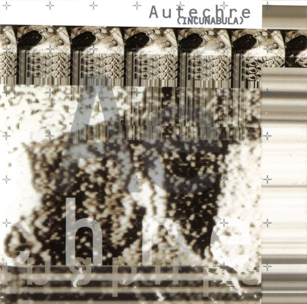 Autechre : Incunabula (CD, Album)