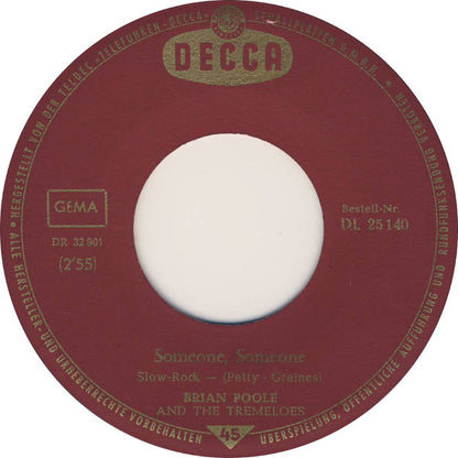 Brian Poole & The Tremeloes : Till The End Of Time / Someone, Someone (7", Single)