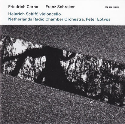 Friedrich Cerha / Franz Schreker - Heinrich Schiff / Netherlands Radio Chamber Orchestra* / Peter Eötvös : Konzert Für Violoncello Und Orchester / Kammersymphonie In Einem Satz (CD, Album)