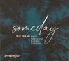 Marc Copland Quartet : Someday (CD, Album)