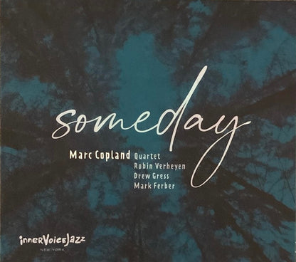 Marc Copland Quartet : Someday (CD, Album)
