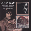 John Kay : Forgotten Songs & Unsung Heroes/My Sportin' Life (CD, Comp, RE, RM)