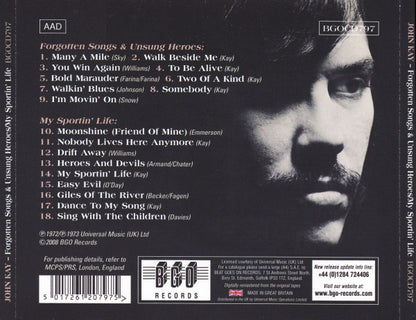 John Kay : Forgotten Songs & Unsung Heroes/My Sportin' Life (CD, Comp, RE, RM)