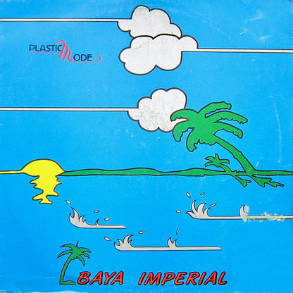 Plastic Mode : Baja Imperial (12")