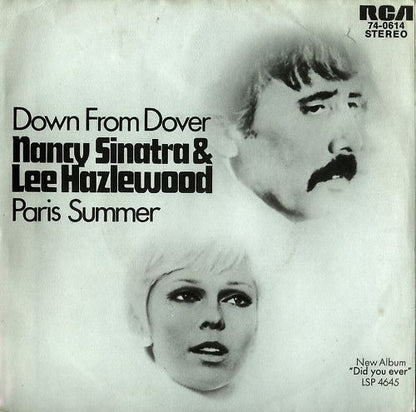 Nancy Sinatra & Lee Hazlewood : Down From Dover / Paris Summer (7", Single)