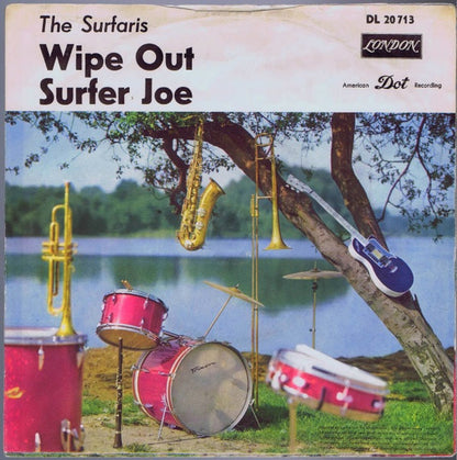 The Surfaris : Wipe Out / Surfer Joe (7", Single)