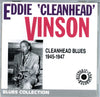 Eddie "Cleanhead" Vinson : Cleanhead Blues 1945-1947 (CD, Album)