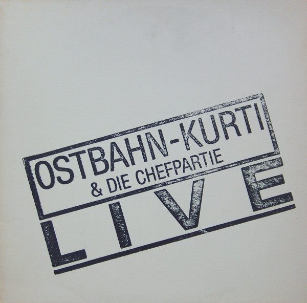 Ostbahn-Kurti & Die Chefpartie : Live (LP, Album, RE)