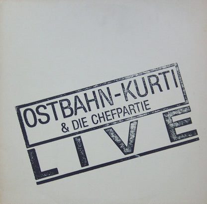 Ostbahn-Kurti & Die Chefpartie : Live (LP, Album, RE)