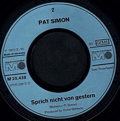 Pat Simon : Itchy Koo Koo / Sprich Nicht Von Gestern (7", Single)