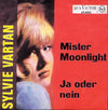 Sylvie Vartan : Mister Moonlight / Ja Oder Nein (7", Single)