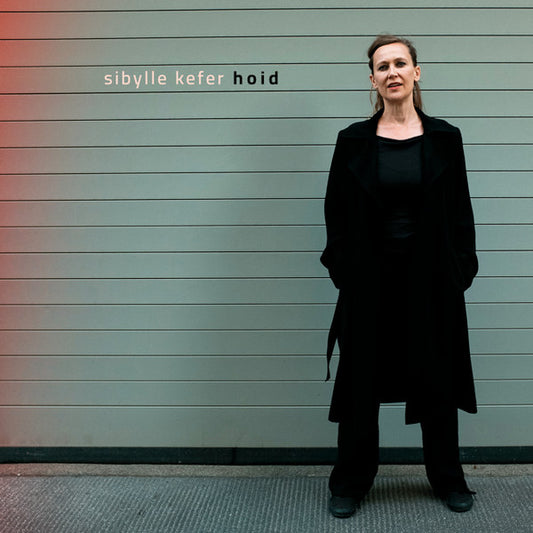 Sibylle Kefer : Hoid (2xLP)