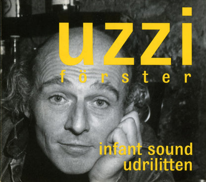 Uzzi Förster : Infant Sound / Udrilitten (CD, Album, Comp)