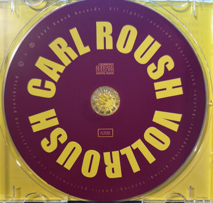 Carl Roush : Vollroush (CD, Album)