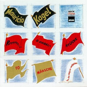 Mauricio Kagel : "Rrrrrrr..." · 8 Orgelstücke / Der Tribun · 10 Märsche Um Den Sieg Zu Verfehlen (CD, Album, RE)