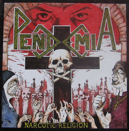 Pendemia : Narcotic Religion (LP, Album)