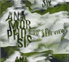 Anamorphosis (2) : Bird's Eye View (CD, Album)