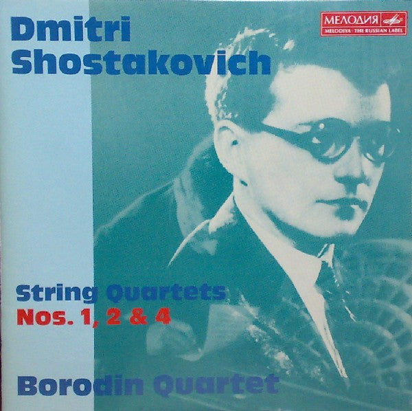 Dmitri Shostakovich • Borodin Quartet* : String Quartets Nos. 1, 2 & 4 (CD, RM)