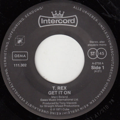 T. Rex : Get It On / Hot Love (7", Single, RE)